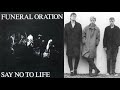 Funeral Oration - Where do you go? (Version from 1989 / "Say no to Life" - Album) Punk, Netherlands
