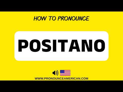 How to Pronounce Positano (Correctly) | How to Say Positano