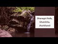 Dharagiri Falls Ghatshila Jharkhand Know In One Minute