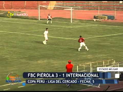 FBC Piérola 3 - 1 internacional -  Liga del Cercado - Fecha 5 - Tvmundo Deportes 2014