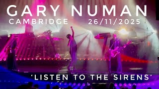 ‘Listen To The Sirens’ - Gary Numan Live Cambridge 26/11/2025