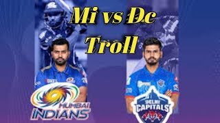 Mumbai Indians vs Delhi capitals Troll