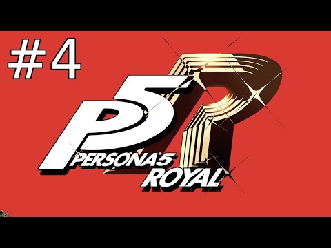 Apollolol - First Playthrough - Persona 5 Royal (Part 4)