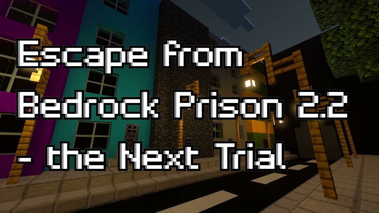Minecraft Map: Bedrock Edition 238  ( Escape from Bedrock Prison 2.2 - the Next Trial )