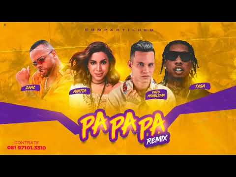 PATO PROBLEMA E ANITTA E ZAAC TYGA PA PA PA (sem vinheta)