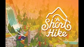 A Short Hike – Full Gameplay Walkthrough | Relaxing Cozy Exploration Game (No Commentary)