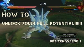 DBZ Xenoverse 2:HOW TO UNLOCK FULL POTENTIAL