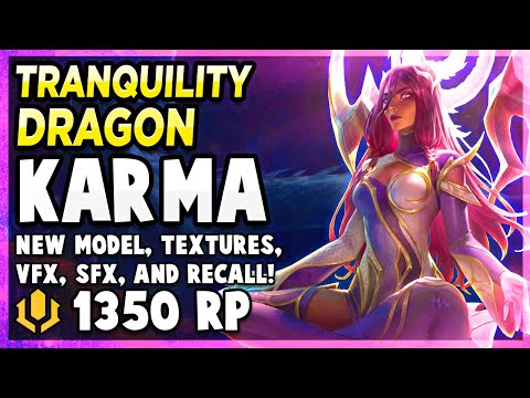 *NEW* TRANQUILITY DRAGON KARMA IS AS BEAUTIFUL AS YOUR - League of Legends PBE Gameplay