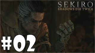 【SEKIRO】#02 ようやく侍から忍者にクラスチェンジできそうです【初見ゲーム実況】