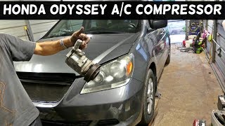 HONDA ODYSSEY A/C COMPRESSOR REMOVAL REPLACEMENT AIR CONDITIONER