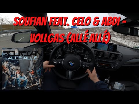 Let's Drive: Soufian feat. Celo & Abdi - Vollgas (Allé Allé)