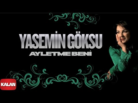 Yasemin Göksu - Ayletme Beni I Urumeli Hatırası © 2010 Kalan Müzik