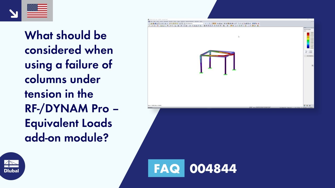 [EN] FAQ 004844 | What should be considered when using a failure of columns under tension&hellip;