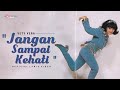 Vety Vera - Jangan Sampai Ke Hati (Video Lirik)
