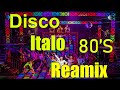Italo Disco Eurodisco 80s Super Hits Итало Нон стоп Микс 80 х