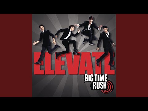 Show Me - Big Time Rush