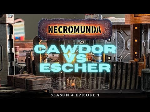 Cawdor vs Escher Necromunda Battle Report S4E1
