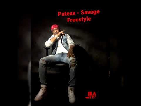 Patexx Savage #freestyle #2020