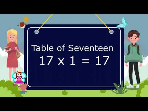 Table of seventeen 17x1=17 Multiplication, Tables Song Multiplication Time of tables   MathsTables1