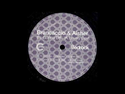 Brancaccio & Aisher - It's Gonna Be (A Lovely Day) (Chris Lum & Jay-J Chumpchange Mix)
