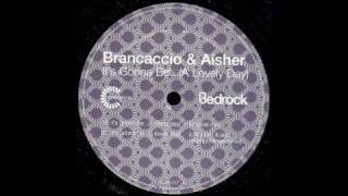 Brancaccio & Aisher - It's Gonna Be (A Lovely Day) (Chris Lum & Jay-J Chumpchange Mix)