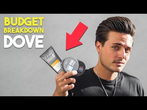 Are Dove Hair Products Any Good? | Mens Hair Budget Breakdown