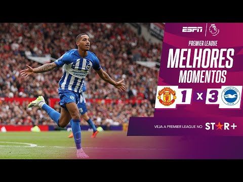 Gols e lances de Manchester United x Brighton