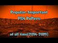 Popular-Important PS4 PvPers of all time!