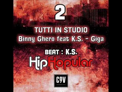 C.O.V. HIPHOPULAR | Tutti in studio | Binny Ghero feat K.S - Giga