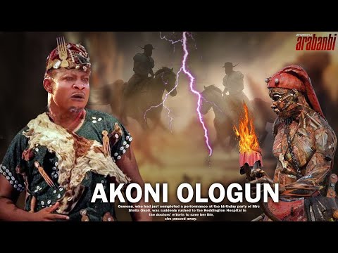 AKONI OLOGUN : STORY OF A YORUBA WARRIOR - LATEST TOP TRENDING YORUBA MOVIE
