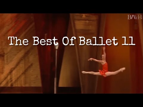 The Best Of Ballet 11: Nina Kaptsova, Renata Shakirova, Alina Cojocaru, Aurelie Dupont & R. Bolle