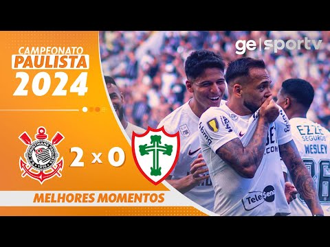 CORINTHIANS 2 X 0 PORTUGUESA | MELHORES MOMENTOS |  7ª RODADA DO CAMPEONATO PAULISTA 2024 | ge.globo