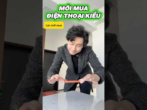 MỚI MUA ĐIỆN THOẠI VÀ MUA LÂU #food