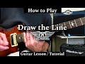 DRAW THE LINE - Aerosmith. Guitar Lesson / Tutorial