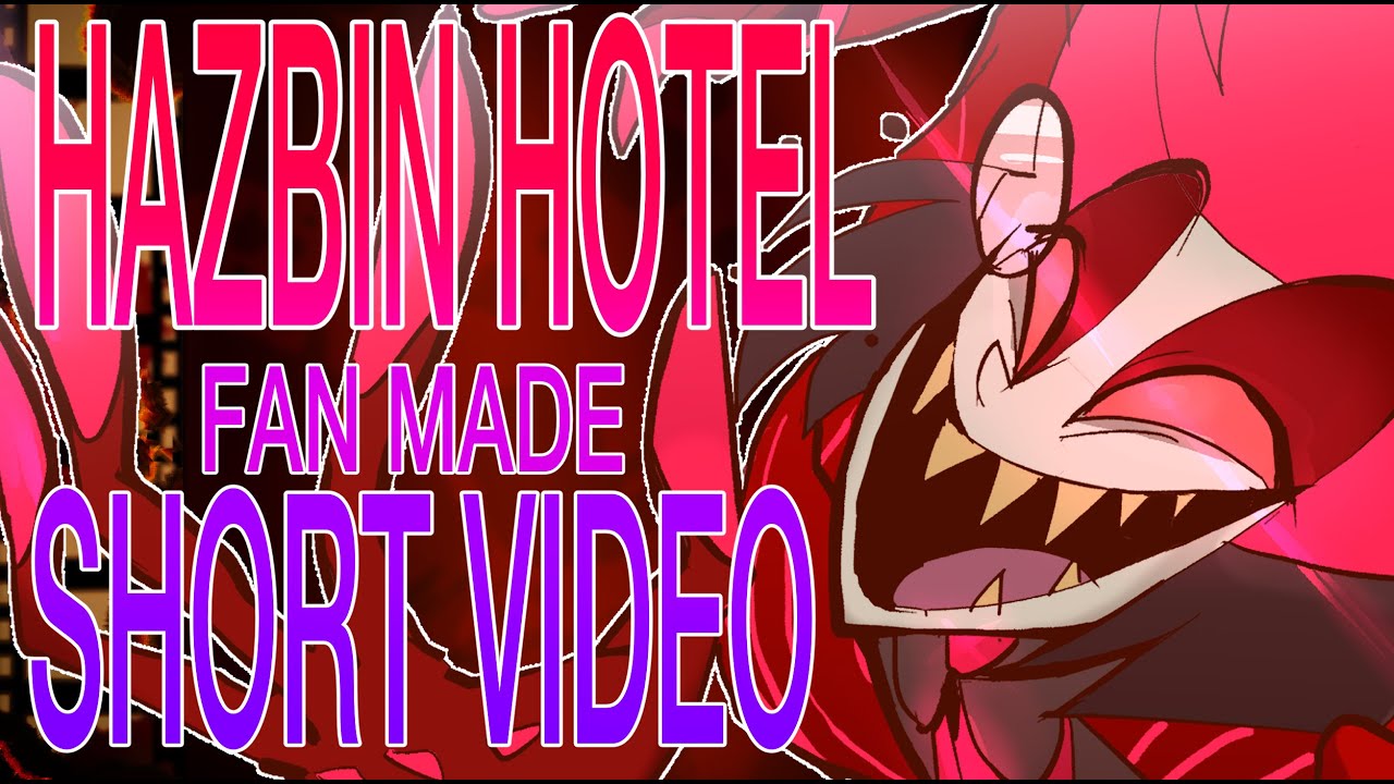 HazbinHotel-Some Short videos 2-||fan made