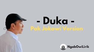 Download lagu Duka Versi Pak Jokowi - Lirik Video mp3 Download lagu Duka Versi Pak Jokowi - Lirik Video mp3