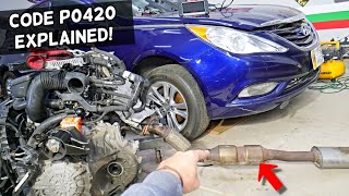 HYUNDAI SONATA CODE P0420 CHECK ENGINE LIGHT ON CATALYTIC CONVERTER FIX