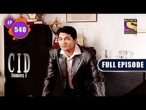 एक बंद कमरे की Mystery | CID (सीआईडी) Season 1 - Episode 540 | Full Episode