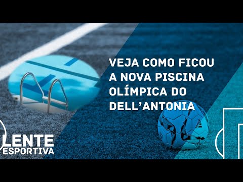 LENTE EXPRESS - Santo André ganha nova piscina olímpica no Dell'Antonia
