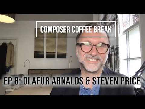 Composer Coffee Break 8 - Ólafur Arnalds & Steven Price