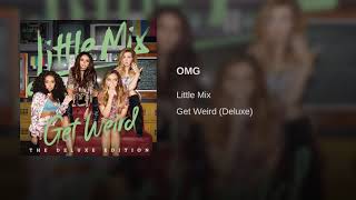 OMG - Little Mix (Official Audio)