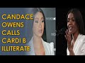 Cardi B SLAMS Candace Owens for calling her Illiterate: 