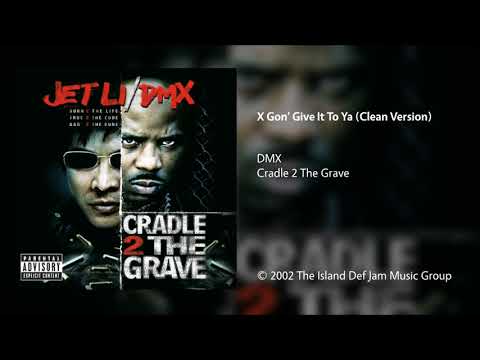 DMX - X Gon' Give It To Ya (Clean Version)
