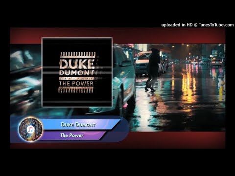 Duke Dumont, Zak Abel - The Power (Extended Mix)