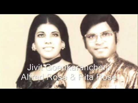 Jivit Goenkaranchem konkani song by Alfred rose and Rita rose