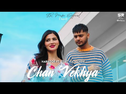 Chan Vekhya - Remix | Harnoor | DJ Sumit Rajwanshi | SR Music Official | Latest Remix 2021
