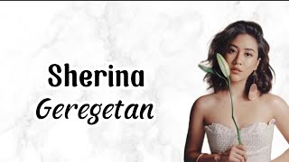 Download lagu Sherina - Geregetan | Lirik Lagu | Uri Lyric mp3