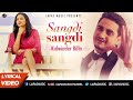 Sangdi Sangdi Lyrical Video Kulwinder Billa New Punjabi Song 2020 Japas Music