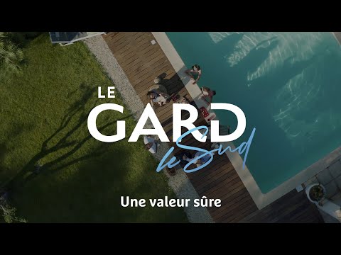 Le Gard, Le Sud, une valeur sûre