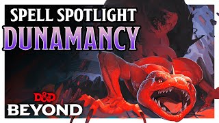 Wield the Power of Dunamancy | Spell Spotlight | D&D Beyond